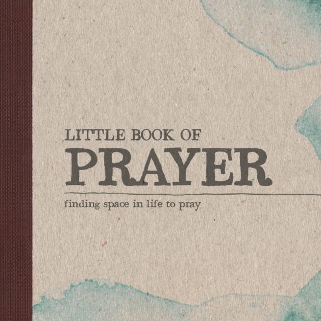 Little Book Of Prayer - Great Commission - Evangelical Alliance